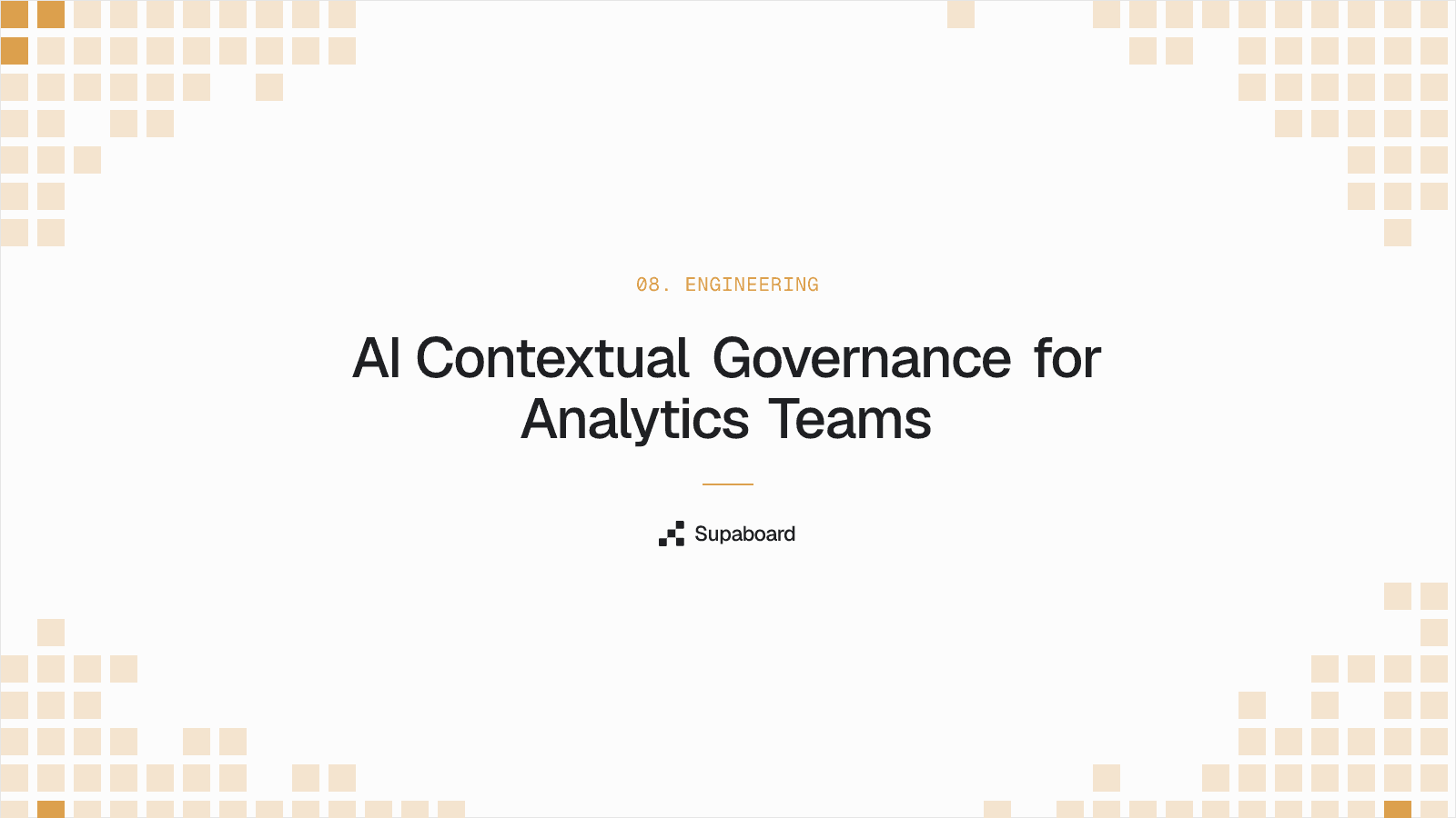 "AI Contextual Governance for Analytics Teams" — Supaboard blog cover