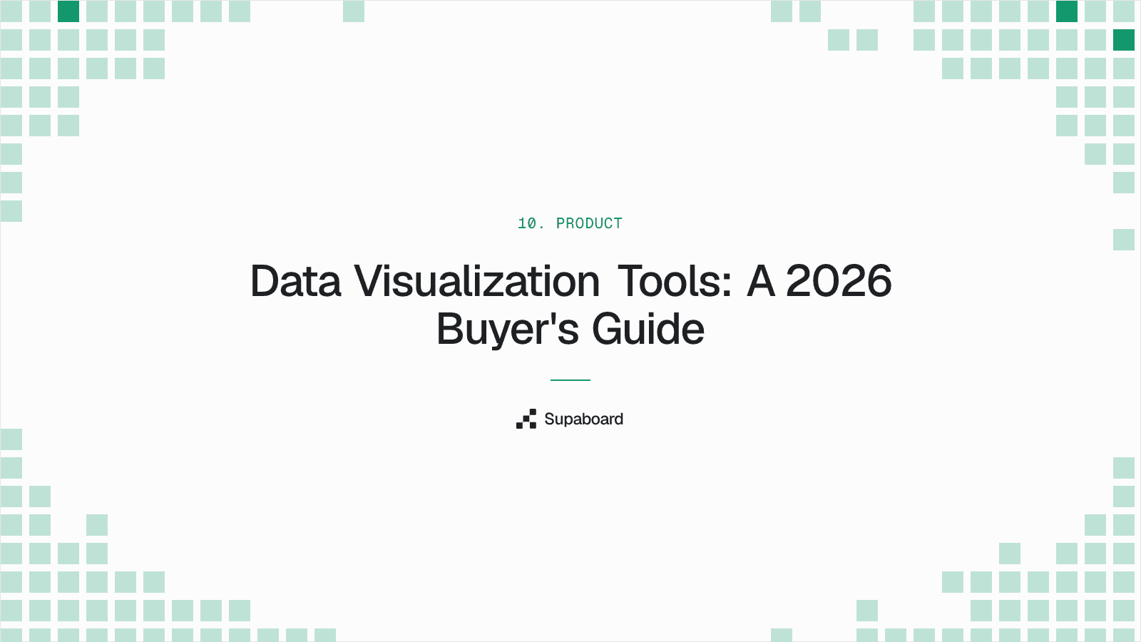 "Data Visualization Tools: A 2026 Buyer's Guide" — Supaboard blog cover