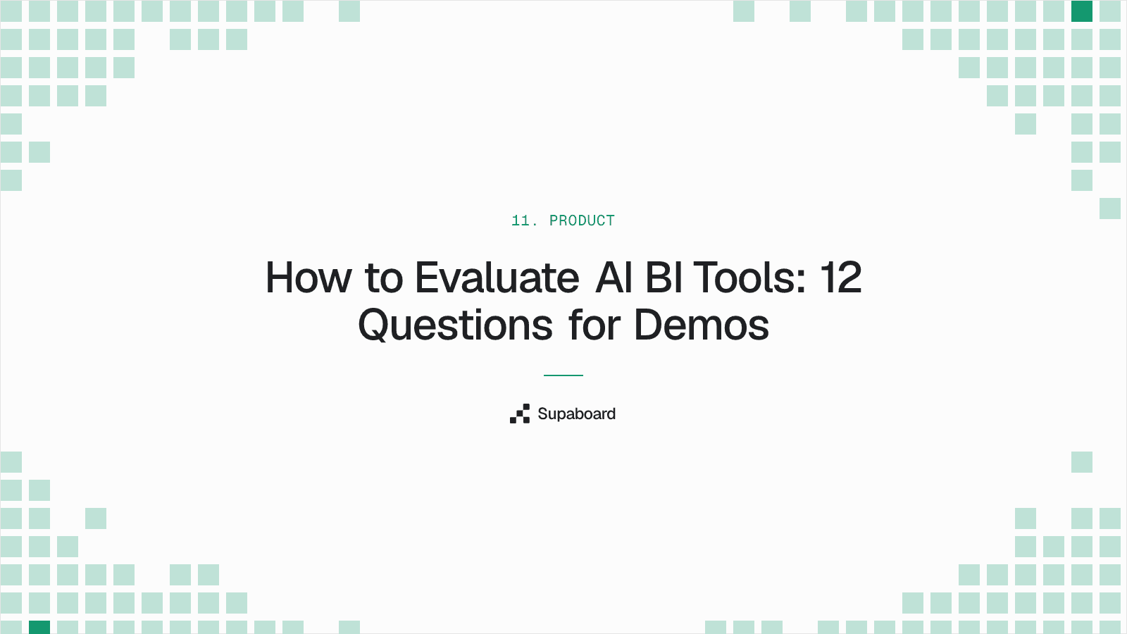 "How to Evaluate AI BI Tools: 12 Questions for Demos" — Supaboard blog cover