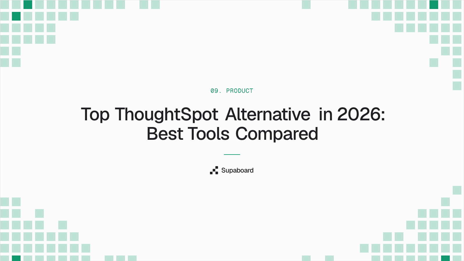 "Top ThoughtSpot Alternative in 2026: Best Tools Compared" — Supaboard blog cover
